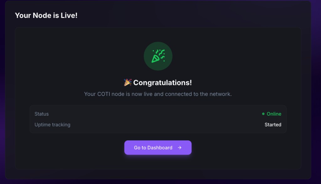 Setup step 7 success card with Active badge, first heartbeat, and Go to My Dashboard button
