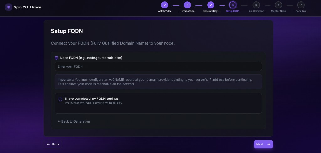 Bring your own FQDN: Node FQDN input, A or CNAME notice, verification checkbox, and Back to Generation link